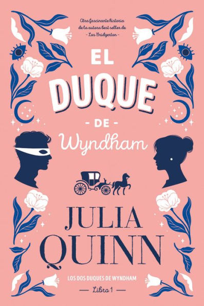 Duque de Wyndham, El (Book 1 of 2)