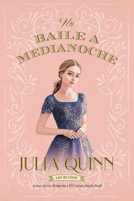 Title: Un baile a medianoche, Author: Julia Quinn