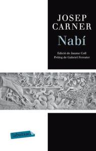 Title: Nabí, Author: Josep Carner Puigoriol