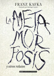 Title: La metamorfosis y otros relatos, Author: Franz Kafka