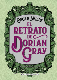 Title: El retrato de Dorian Gray, Author: Oscar Wilde