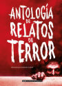 Antologï¿½a de relatos de terror