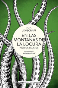 Title: En las montaï¿½as de la locura: y otros relatos, Author: H. P. Lovecraft