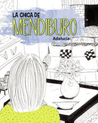 Title: La chica de Mendiburo, Author: Adalucía