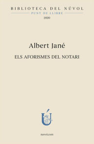 Title: Els aformismes del notari, Author: Albert Jané