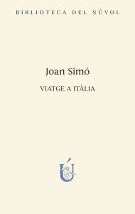 Title: Viatge a Itàlia, Author: Joan Simó