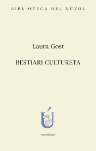 Title: bestiari cultureta, Author: Laura Gost