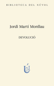Title: Devolució, Author: Jordi Martí Monllau