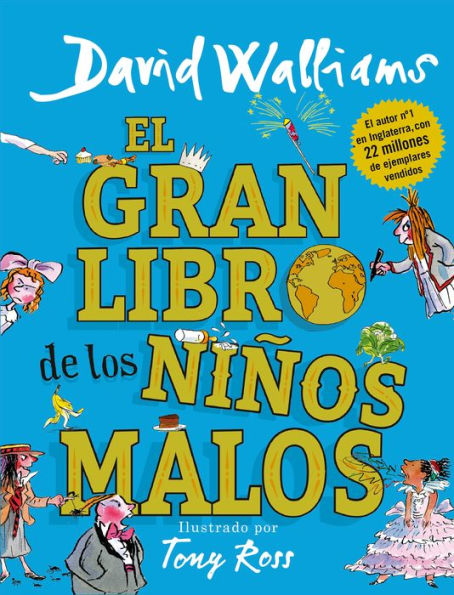 El gran libro de los niños malos / The World's Worst Children 2