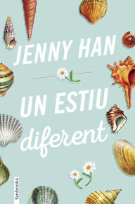 Title: Un estiu diferent (The Summer I Turned Pretty), Author: Jenny Han