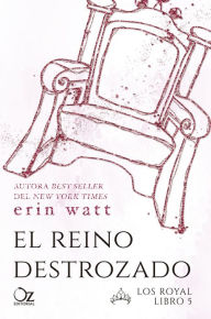 Title: El reino destrozado, Author: Erin Watt