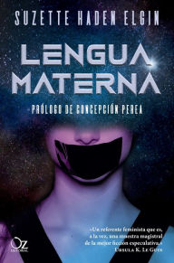 Title: Lengua materna, Author: Suzette Haden Elgin