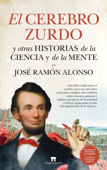 Cerebro zurdo y otras historias de la ciencia y de la mente, El
