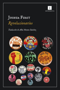 Title: Revolucionarios, Author: Joshua Furst