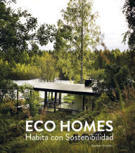 Title: Eco Homes: Habita con Sostenibilidad, Author: Cayetano Cardelús