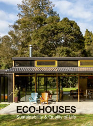 Title: Eco-Houses: Sustainability & Quality of Life, Author: Anna Minguet