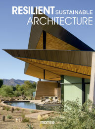 Title: Resilient Sustainable Architecture, Author: Anna Minguet