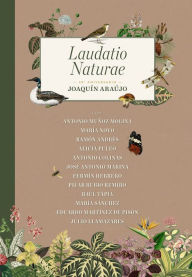 Title: Laudatio naturae: 50 Aniversario, Author: Joaquín Araújo