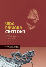 Title: Vida privada, Author: Chen Ran