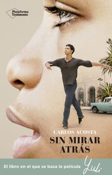 Sin mirar atrás: La historia de un bailarín cubano