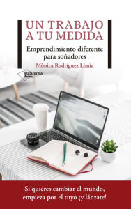 Title: Un trabajo a tu medida, Author: Mònica Rodríguez