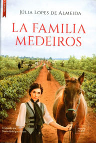 Free audio book download mp3 La familia Medeiros by Julia Lopes de Almeida