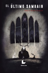 Title: El último Samhain, Author: Sergio Blanco Aparicio