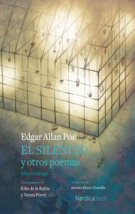 Title: El silencio y otros poemas: Edición bilingüe, Author: Edgar Allan Poe
