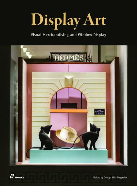 Display art: Visual Merchandising and Window Display