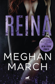 Title: Reina (Trilogía Mount 2), Author: Meghan March