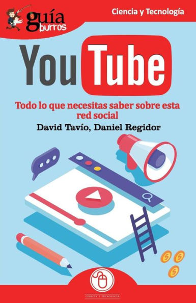 Guï¿½aBurros YouTube: Todo lo que necesitas saber de esta red social