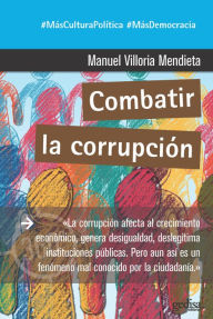 Title: Combatir la corrupción, Author: Manuel Villoria Mendieta