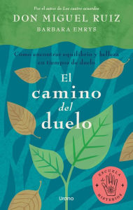 Title: Camino del duelo, El, Author: Miguel Ruiz