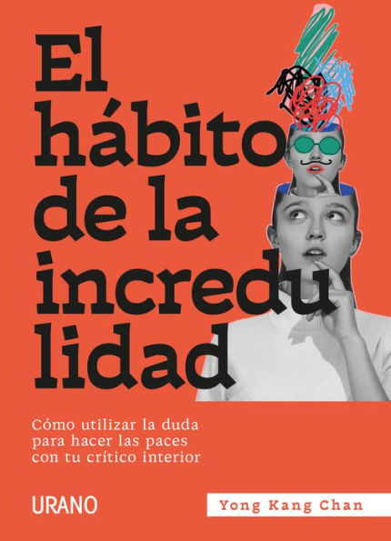 Hábito de la incredulidad, El