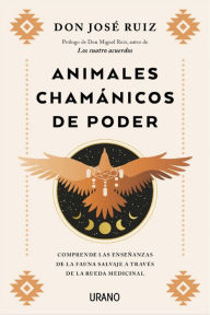 Title: Animales chamánicos de poder, Author: José Ruiz