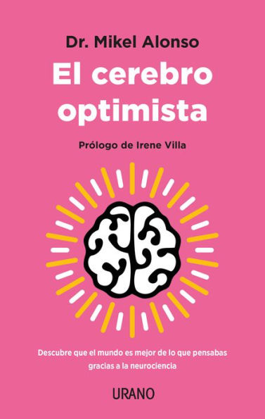 Cerebro optimista, El