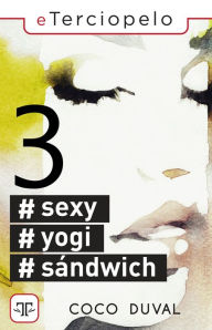 Title: #Sexy #Yogi #Sándwich 3, Author: Coco Duval