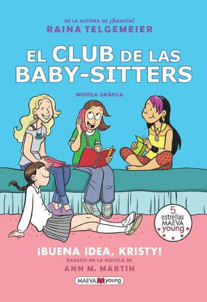 El club de las baby-sitters: ¡Buena idea, Kristy!