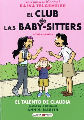 El talento de Claudia: El Club de las Baby-Sitters novela gráfica