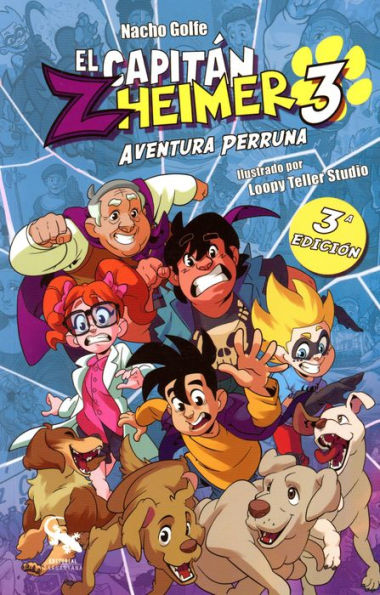 El Capitón Zheimer: Aventura perruna