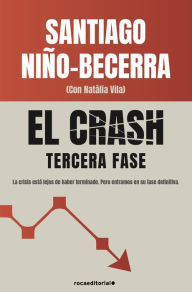 Title: El crash. Tercera fase, Author: Santiago Niño-Becerra