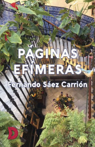 Title: Páginas efímeras, Author: Fernando Sáez Carrión
