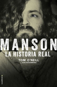 Title: Manson. La historia real, Author: Tom O'Neill