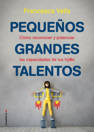 Title: Pequeños grandes talentos, Author: Francesca Valla