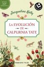 La evolución de Calpurnia Tate/ The Evolution of Calpurnia Tate