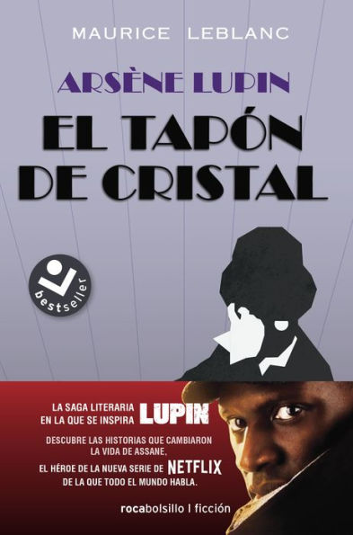 Arsene Lupin. El tapón de cristal