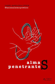 Title: Almas penetrantes, Author: Daniel Barbadillo