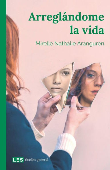 Arreglándome la vida