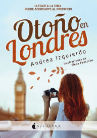 Title: Otoño en Londres, Author: Andrea Izquierdo