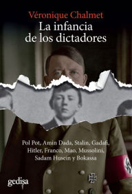 Title: La infancia de los dictadores, Author: Véronique Chalmet